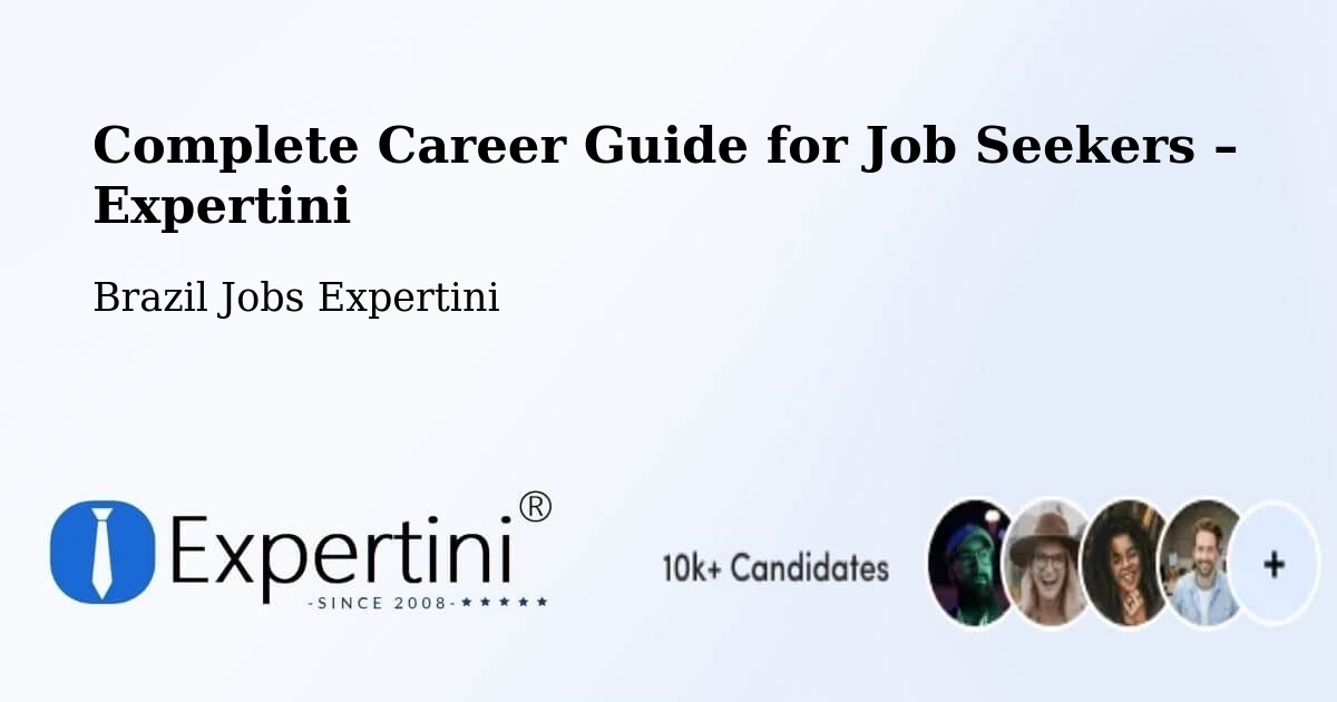Career Guide for Job Seekers – Jesúpolis - Jesúpolis, Brazil Jobs Expertini