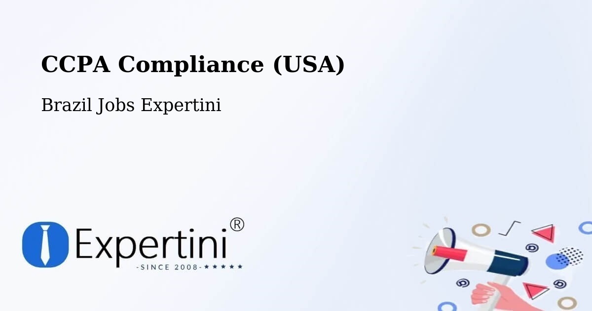 CCPA Privacy Rights & Compliance Notice – Jesúpolis - Brazil Jobs Expertini