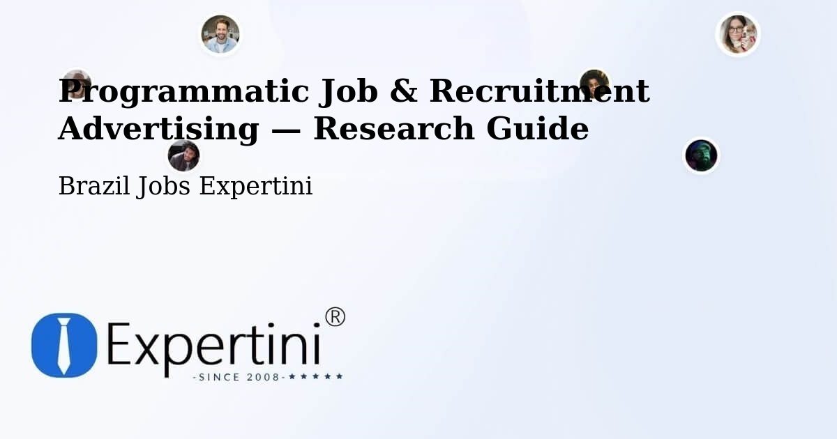 Programmatic Job & Recruitment Advertising — Research Guide – Jesúpolis