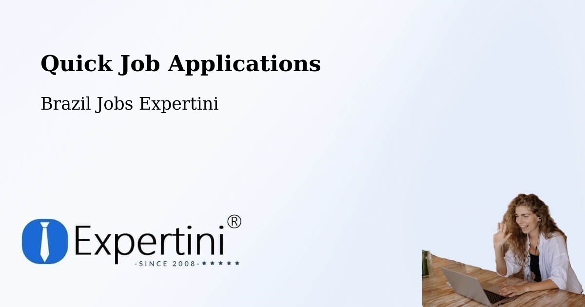 Quick Apply Feature – Jesúpolis - Brazil Jobs Expertini